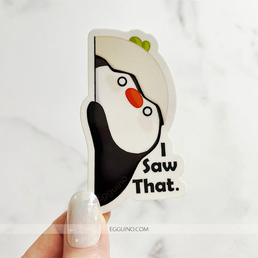 Diecut: I Saw That